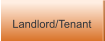 Landlord/Tenant